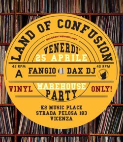 Venerdi 25 Aprile 2014 THE LAND OF CONFUSION