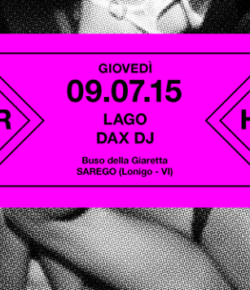 HNGVR | GIOVEDÌ 09 LUGLIO DAX DJ