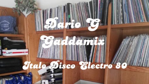 DARIO G – GADDAMIX – ITALO DISCO intw. #LOCALHEROES
