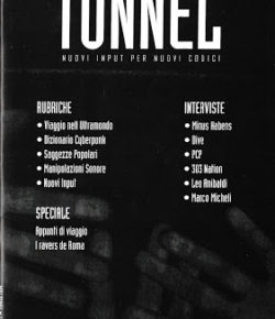 Tunnel di Andrea Benedetti, la prima fanzine techno italiana