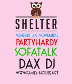 Venerdì 24 / partyhardy with SofaTalk