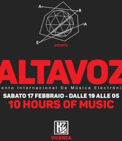 17.02.2018 Area pres. ALTAVOZ | 10 Hours of Music