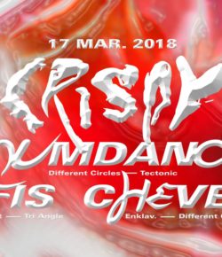 Crispy ┼ Mumdance ┼ Fis ┼ Chevel