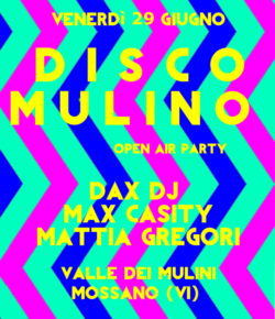 29.06.2018 Disco Mulino