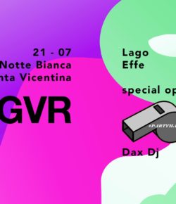 HNGVR 21.07.2018 Notte Bianca Noventa Vicentina