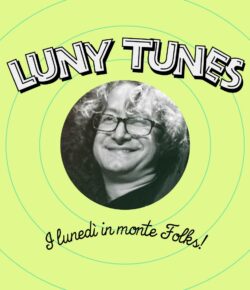 LUNY TUNES in Monte Cruz con Dax DJ