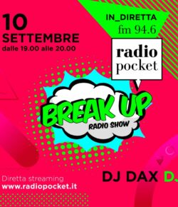 BREAK UP – Radio Show