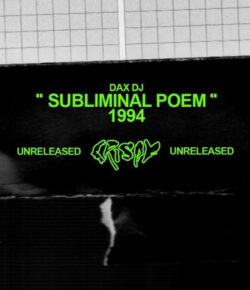 Subliminal Poem – Dax DJ