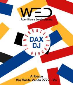 WED – Mercoledì 22 Giugno