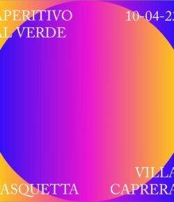 APERITIVO AL VERDE – PASQUETTA 2023 – VILLA CAPRERA
