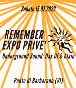 Remember Expo Privé – Sabato 15.07.2023
