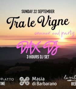 Tra Le Vigne – Summer End Party